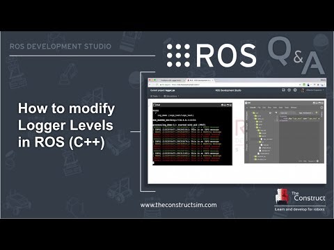 [ROS Q&A] 141 - How to Modify Logger Level in ROS (C++)