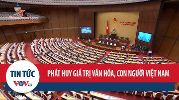 Phát huy giá trị văn hóa, con người Việt Nam và sức mạnh toàn dân tộc