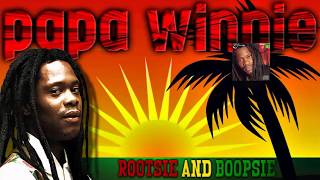 Papa Winnie - Rootsie & Boopsie [Beach Version]