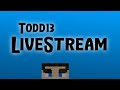 Todd13Plays Minecraft Live Stream