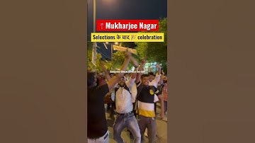Selections के बाद 🎉 celebration in Mukharjee Nagar #upsc #topper #iasentry #ipsentry #motivation