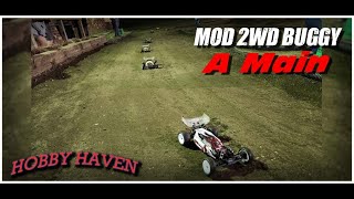 Hobby Haven Mod 2WD Buggy A Main 4-24-24