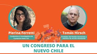 Un Congreso para el nuevo Chile: Tomás Hirsch