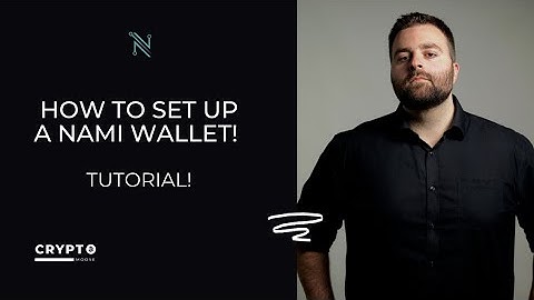 How to set up a Cardano ADA Wallet - NAMI - (Tutorial)