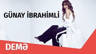 Video thumbnail of "Günay İbrahimli — Demə"