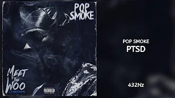Pop Smoke - PTSD (432Hz)
