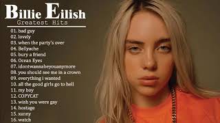 Best Songs Of BillieEilish  บิลลี ไอลิชเพลงยอดนิยม