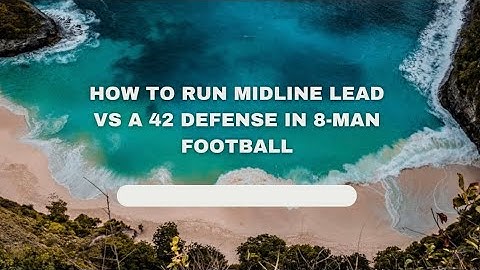 How to Run Midline Lead vs a 42 Defense in 8-Man Football