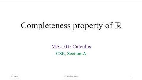 L03 Completeness property of real numbers
