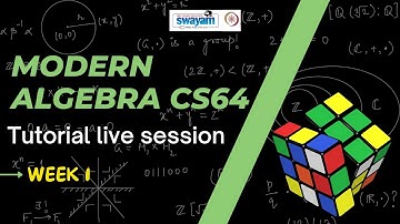 Modern Algebra CS64 | Week 1 Assignment Solution 2021 | NPTEL Tutorial 2022