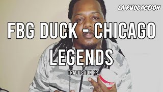 FBG Duck - Chicago Legends [Traduction française 🇫🇷] • LA RUDDACTION