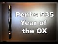 Penbbs 535 2021 Year of the Ox Bulk Filler Fountain Pen Unboxing and Review