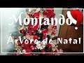 Montando árvore de Natal | RguareskArts