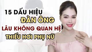 🔴 [Trực tiếp] 15 Dấu hiệu Đàn ông lâu ngày không Q.He thiếu hơi phụ nữ | Thanh Hương