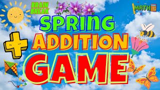 SPRING ADDITION GAME. BRAIN BREAK EXERCISE FOR KIDS.  MOVEMENT ACTIVITY. MATH ADDING GAME. screenshot 1