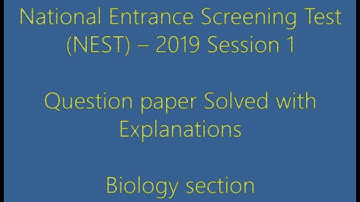 NEST 2019 session 1 question paper (Biology section) solved with explanation