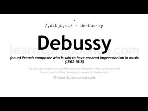 Pronunciation of Debussy | Definition of Debussy