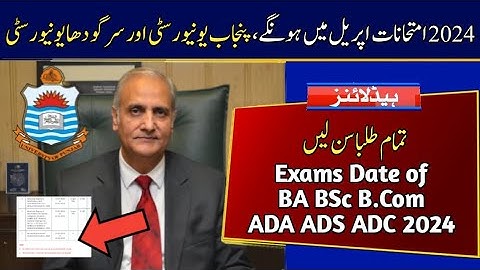 Exams Date of BA BSc B.Com ADA ADS ADC 2024 Exams | Punjab University & UoS
