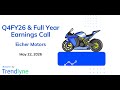 Eicher Motors Earnings Call for Q4FY26 & Full Year