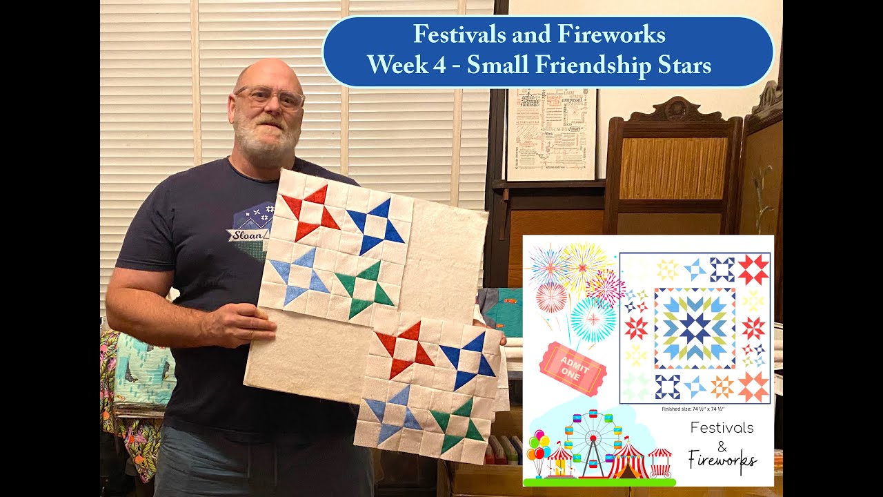 Festivals and fireworks week 4 small friendship stars make 2