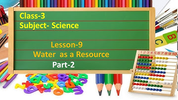 Class-3 | Science Chapter - 9| Part-2