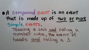 Geometry 13.5a, Simple event, Compound event, Mutually exclusive events