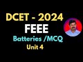 DCET | Batteries || Starters || unit 4 | MCQ Questions with Solutions | FEEE