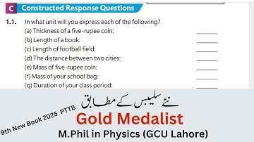 9th Class Physics New Book 2025|| Chapter 1 Constructed Response Questions || PCTB