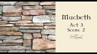 Macbeth - Act 3 Scene 2
