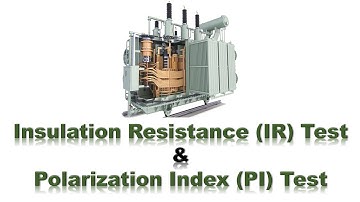 Insulation Resistance & Polarization Index Tests Explained | Transformer Insulation Testing