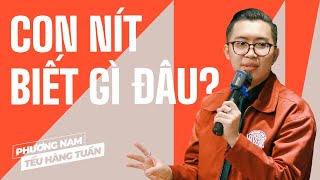 Con Nít Biết Gì Đâu - Phương Nam Saigon Tếu | Hài Độc Thoại