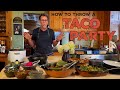 How to Throw the Perfect TACO PARTY | Rick Bayless Taco Manual