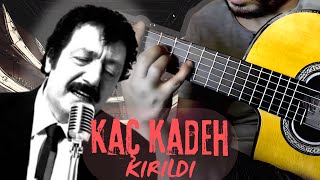 Müslüm Gürses - Kaç Kadeh Kırıldı - Unutamadım - Flamenko Gitar Düzenlemem / Mutlu Gedik