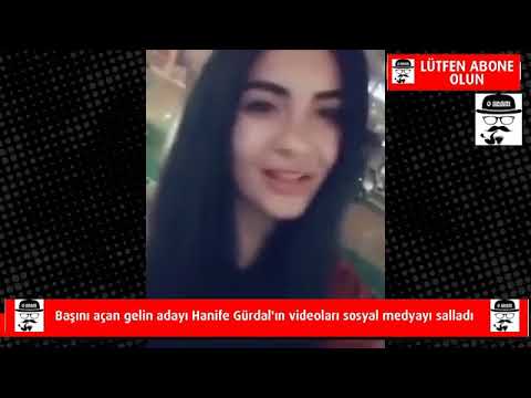 Başını açan gelin adayı Hanife Gürdal'ın videoları sosyal medyayı salladı