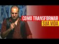 COMO TRANSFORMAR SUA VIDA | Cigano Julio del Toro