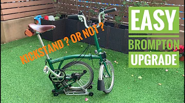 How to Upgrade your Brompton DIY - Kickstand