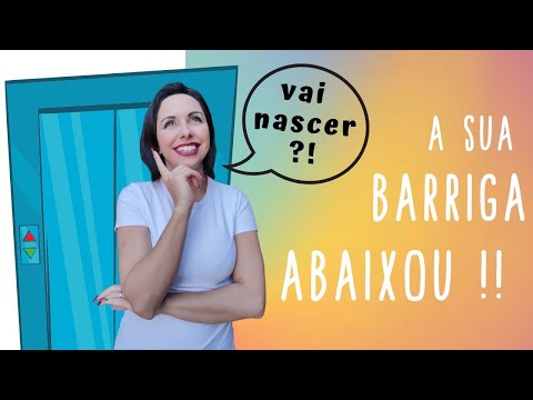 Vídeo: Em Que Fase Da Gravidez A Barriga Desce?