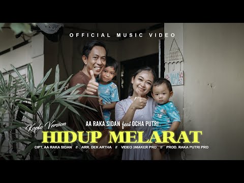 AA Raka Sidan feat. Ocha Putri - Hidup Melarat (Koplo Version) β AA Raka Sidan & Ocha Putri channel