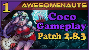 Awesomenauts - Coco Gameplay - AI Station 205 [Live Commentary]