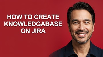 How to Create Knowledgabase on Jira - KevinHowTo