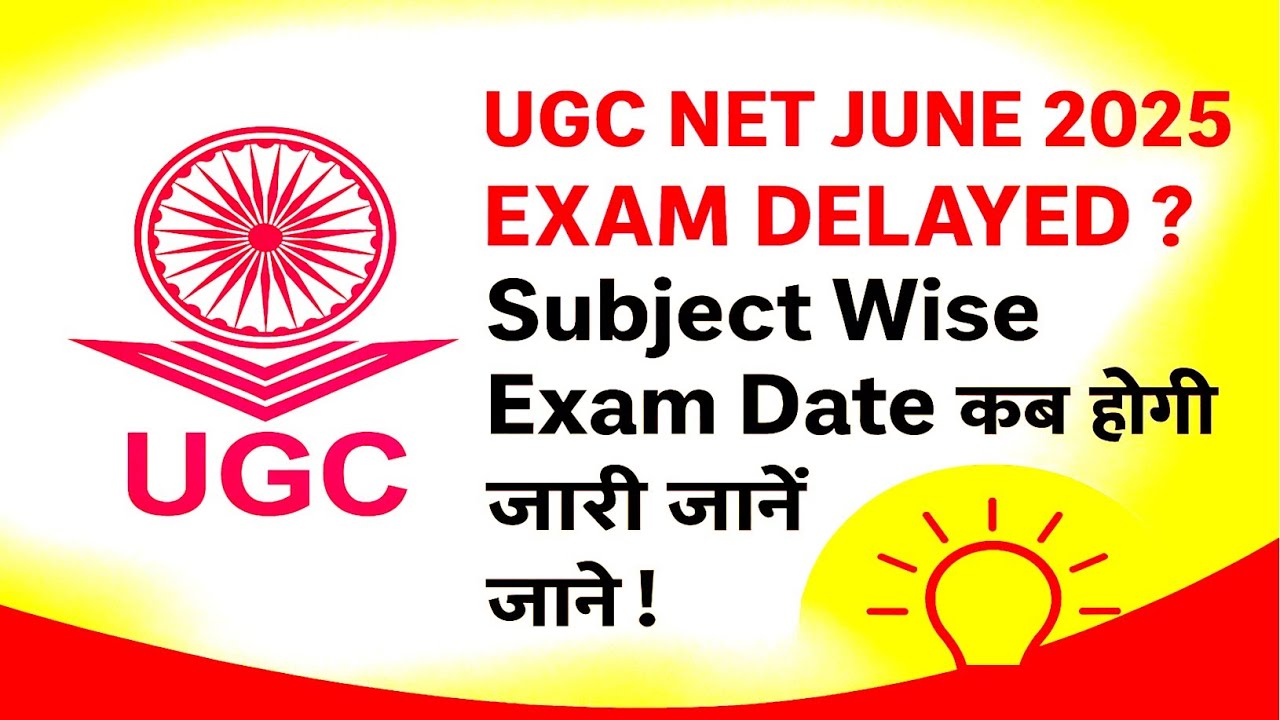 UGC NET 2025 Subject Wise Exam Date list । Ugc Net June 2025 Admit Card ...