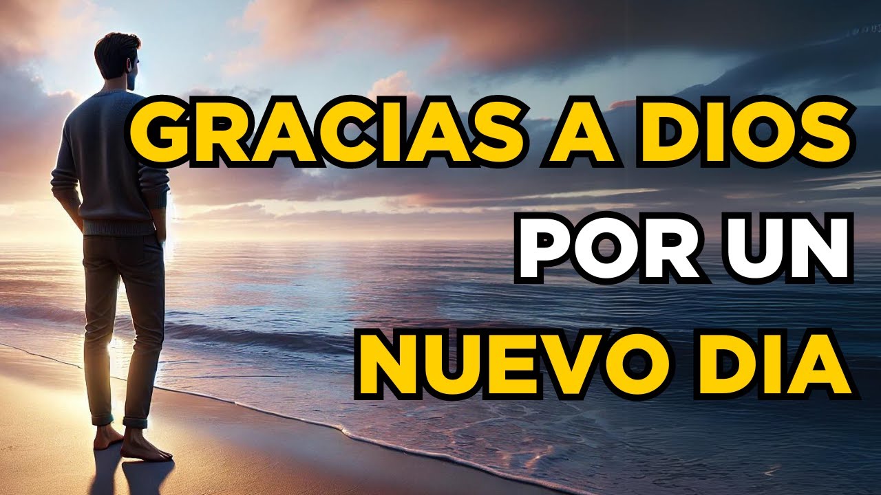 SEÑOR En Este Día Pongo Mi Confianza En Ti y Te Pido Que Guíes Mis Pasos | Oración De La Mañana