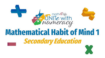 Unite with Numeracy: Mathematical Habit of Mind 1 - Steve Freshour, Secondary
