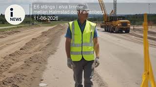 E6 stängs i elva timmar mellan Halmstad och Falkenberg