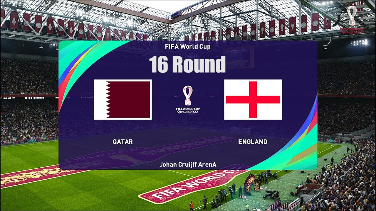 FIFA WORLD CUP 2022~QATAR Vs ENGLAND ~ 16 Round - YouTube