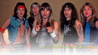 Iron Maiden - Run To The Hills (Rare Studio Recording)