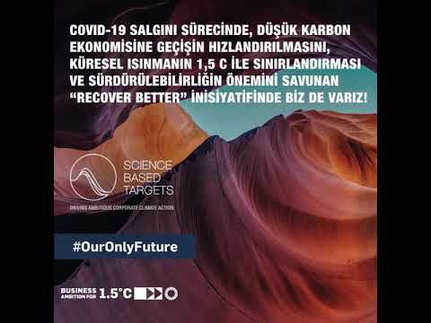 Recover Better Inisiyatifine Katılan 155 Küresel şirket Arasında Ilk Türk Imzacı Olduk