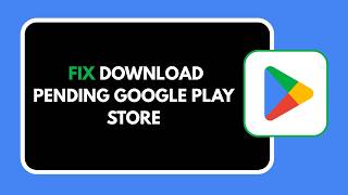 Download lagu HOW TO FIX DOWNLOAD PENDING GOOGLE PLAY STORE