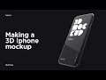 Making a 3D iphone mockup with After Effects and Element 3D (tutorials)