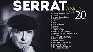 JOAN MANUEL SERRAT LO MEJOR DE LO MEJOR ÉXITOS SUS MEJORES CANCIONES